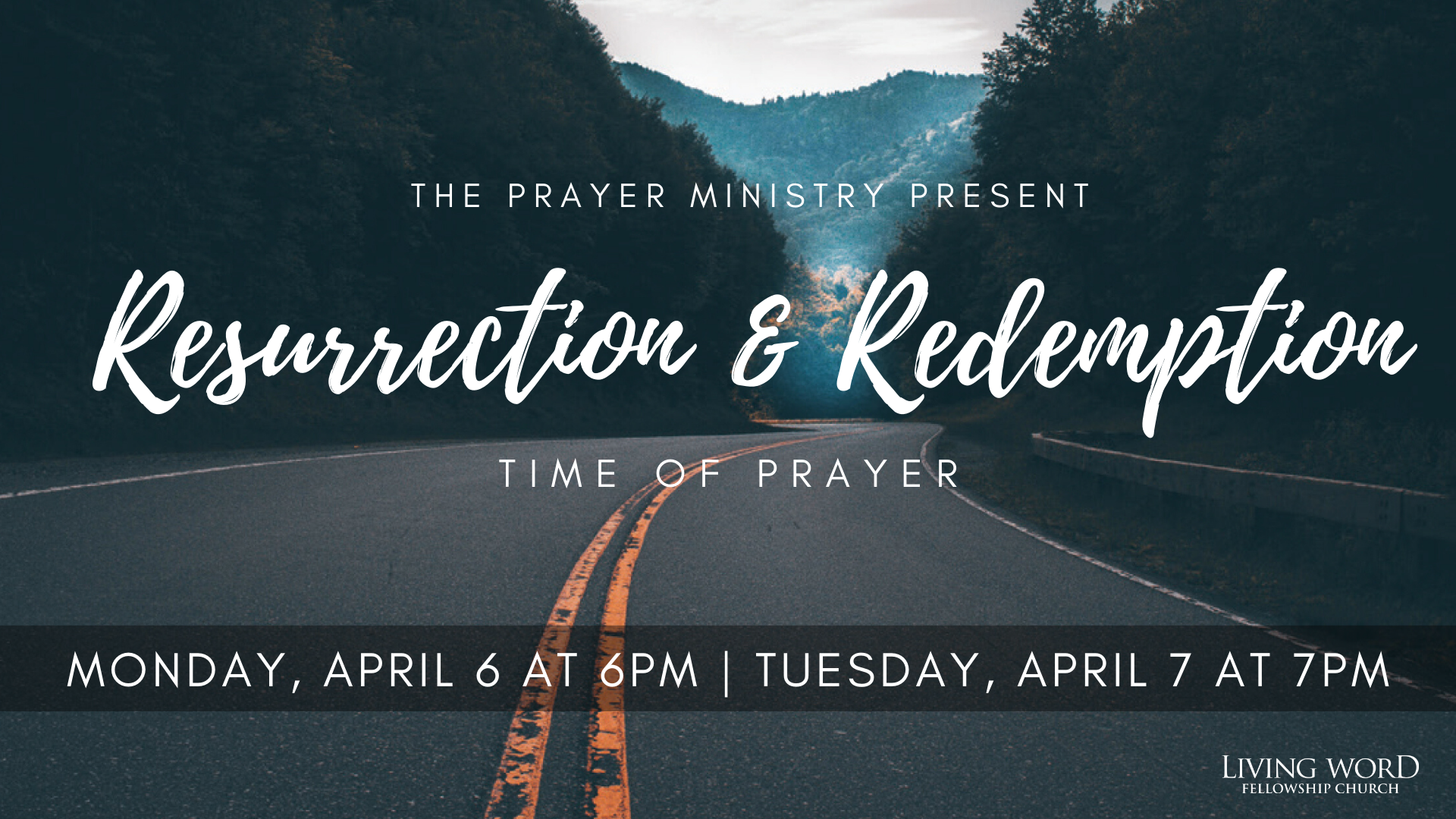 The Road to Resurrection and Redemption Time of Prayer : Living Word ...
