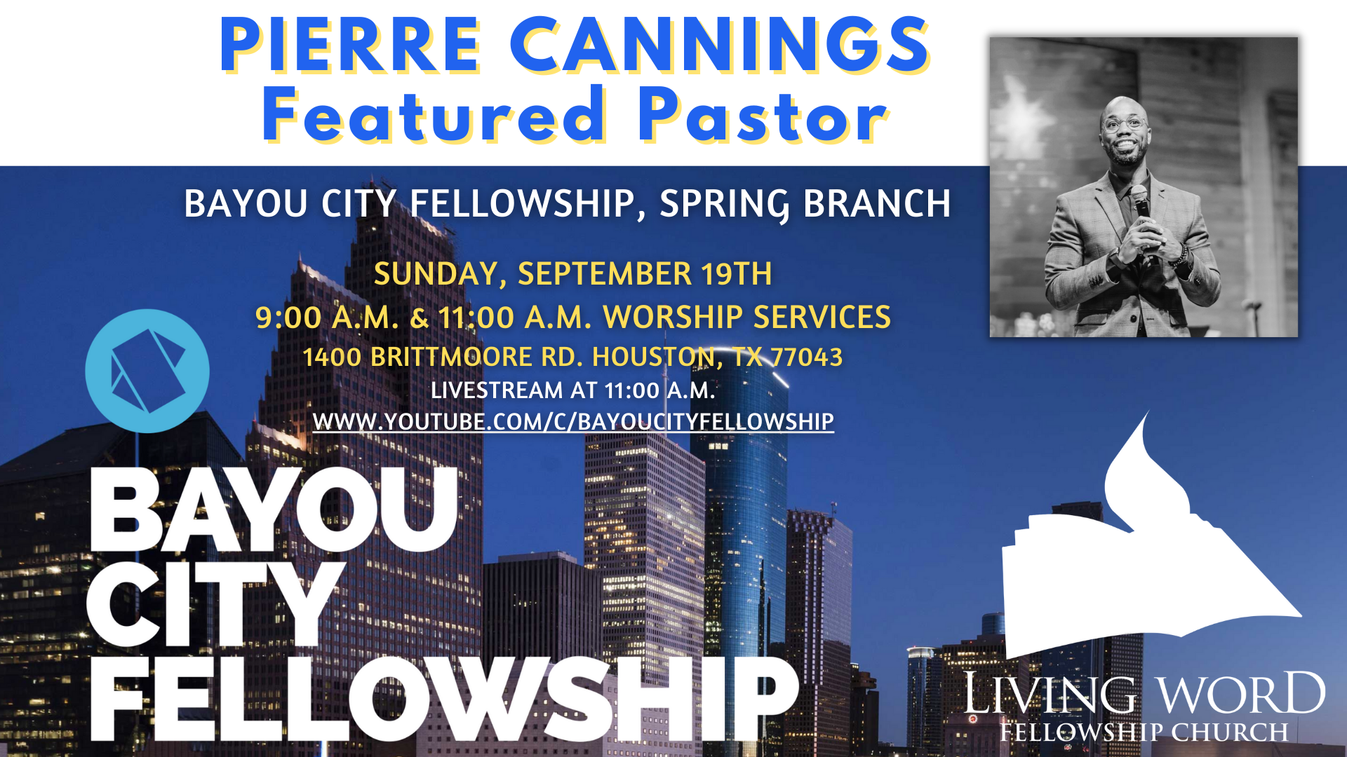 Pierre Cannings – Featured Pastor at Bayou City Fellowship Church, Spring Branch head image