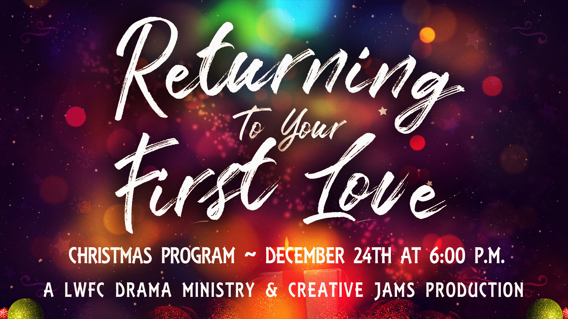 Christmas Eve Program – Returning to Your First Love head image