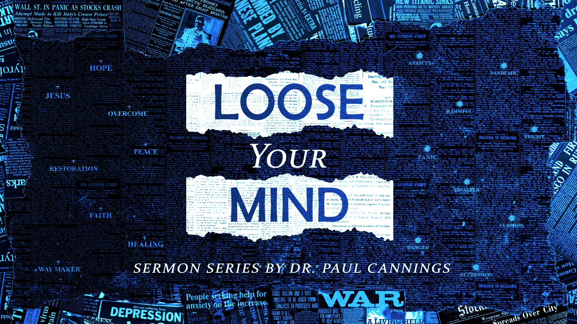Loose Your Mind Sermon Series head image