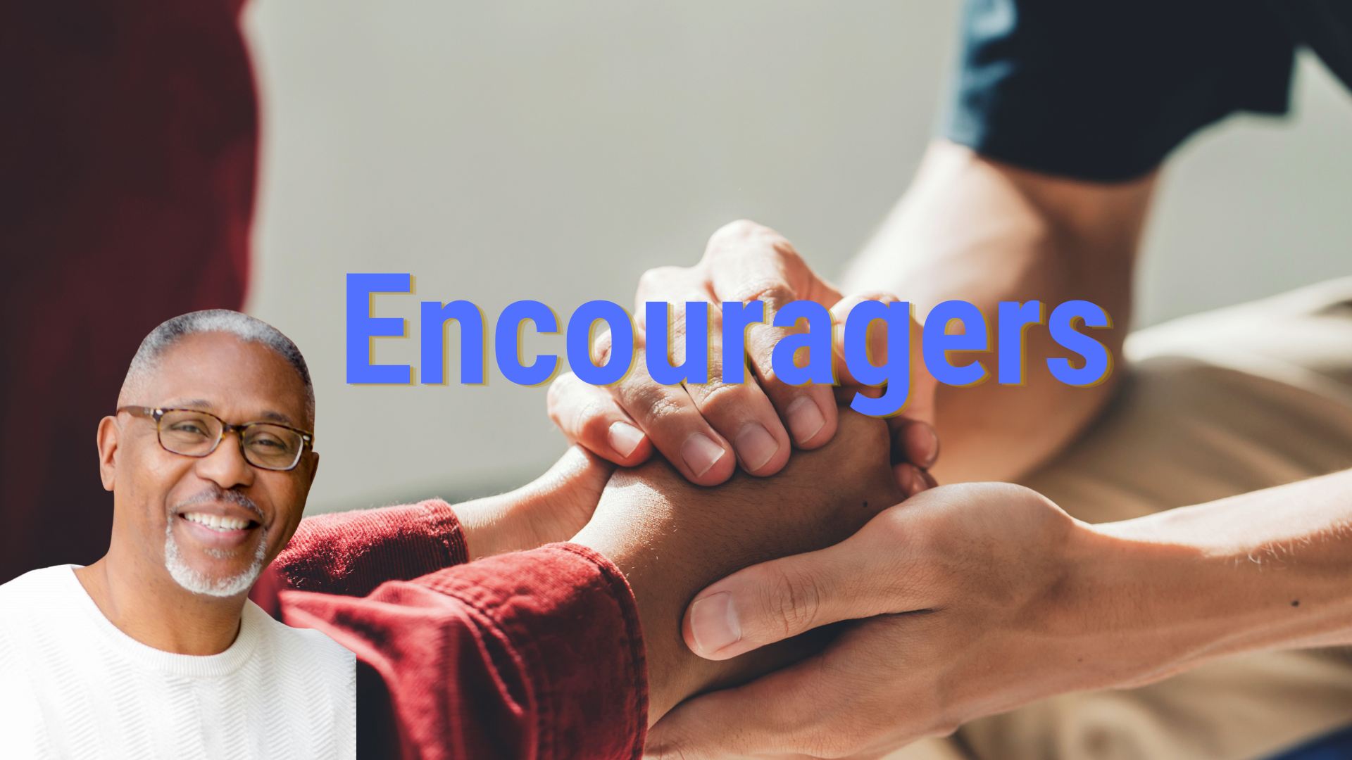 Encouragers blog featured image