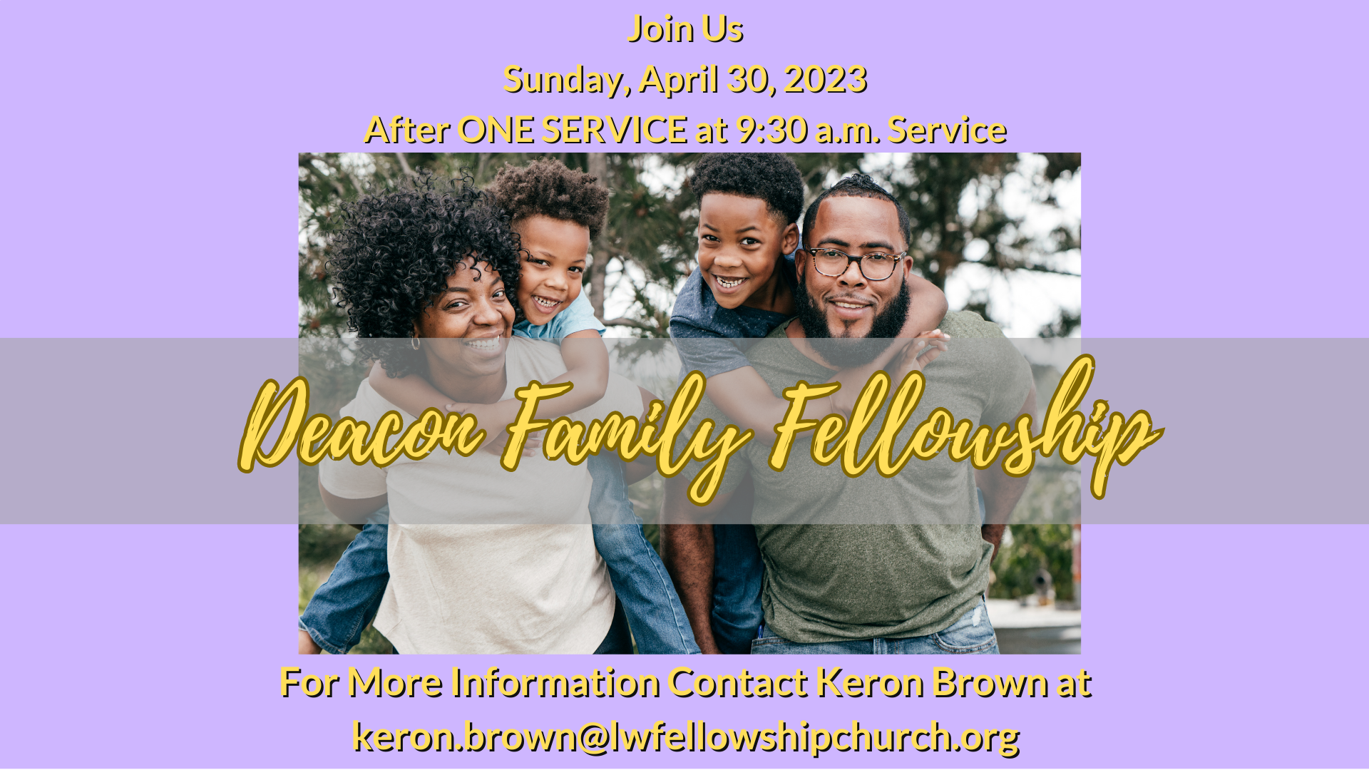 DEACON FAMILY FELLOWSHIP APRIL 30TH 9:30AM-2PM head image