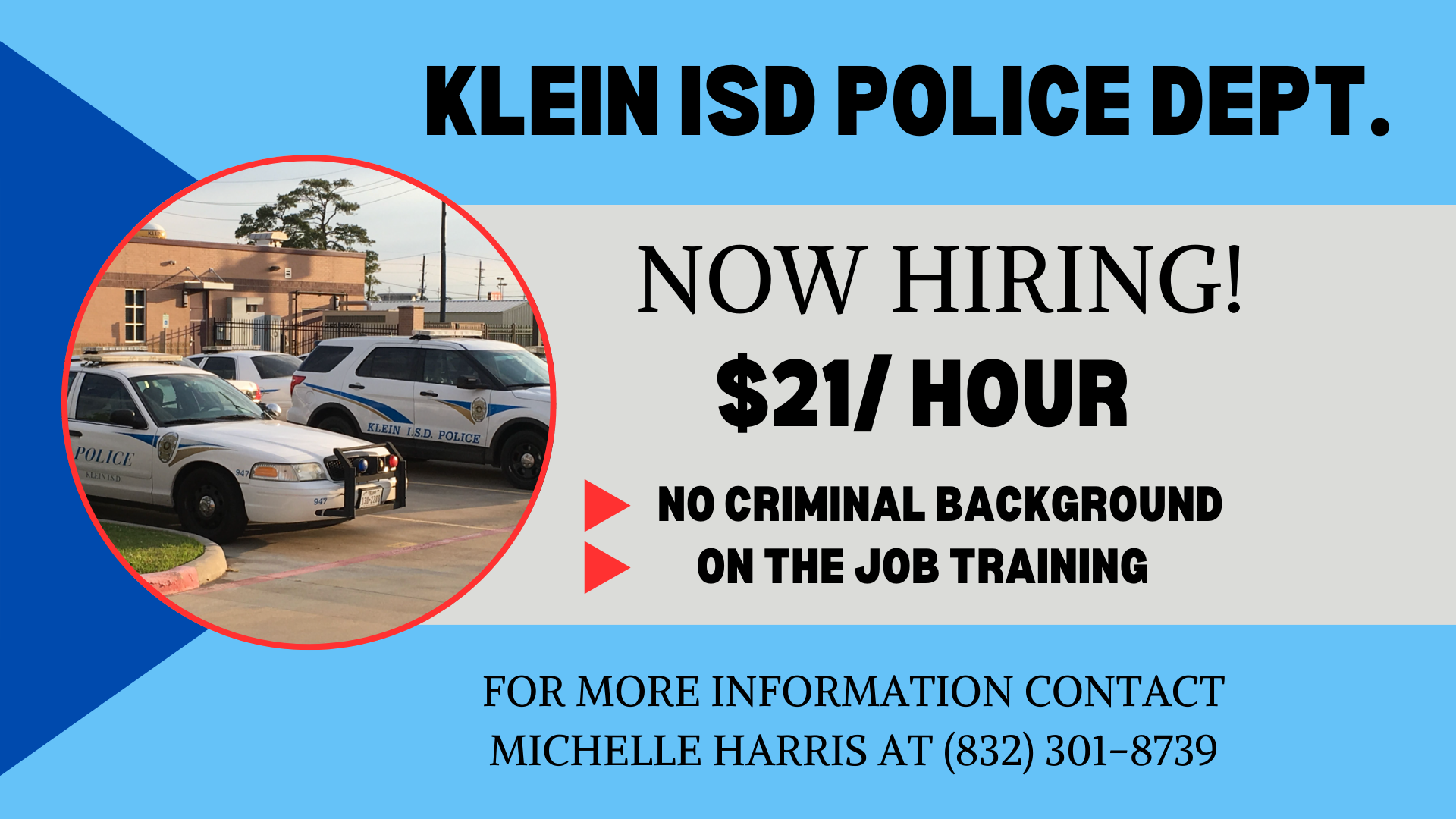 Klein ISD Police Dept. Is Hiring head image