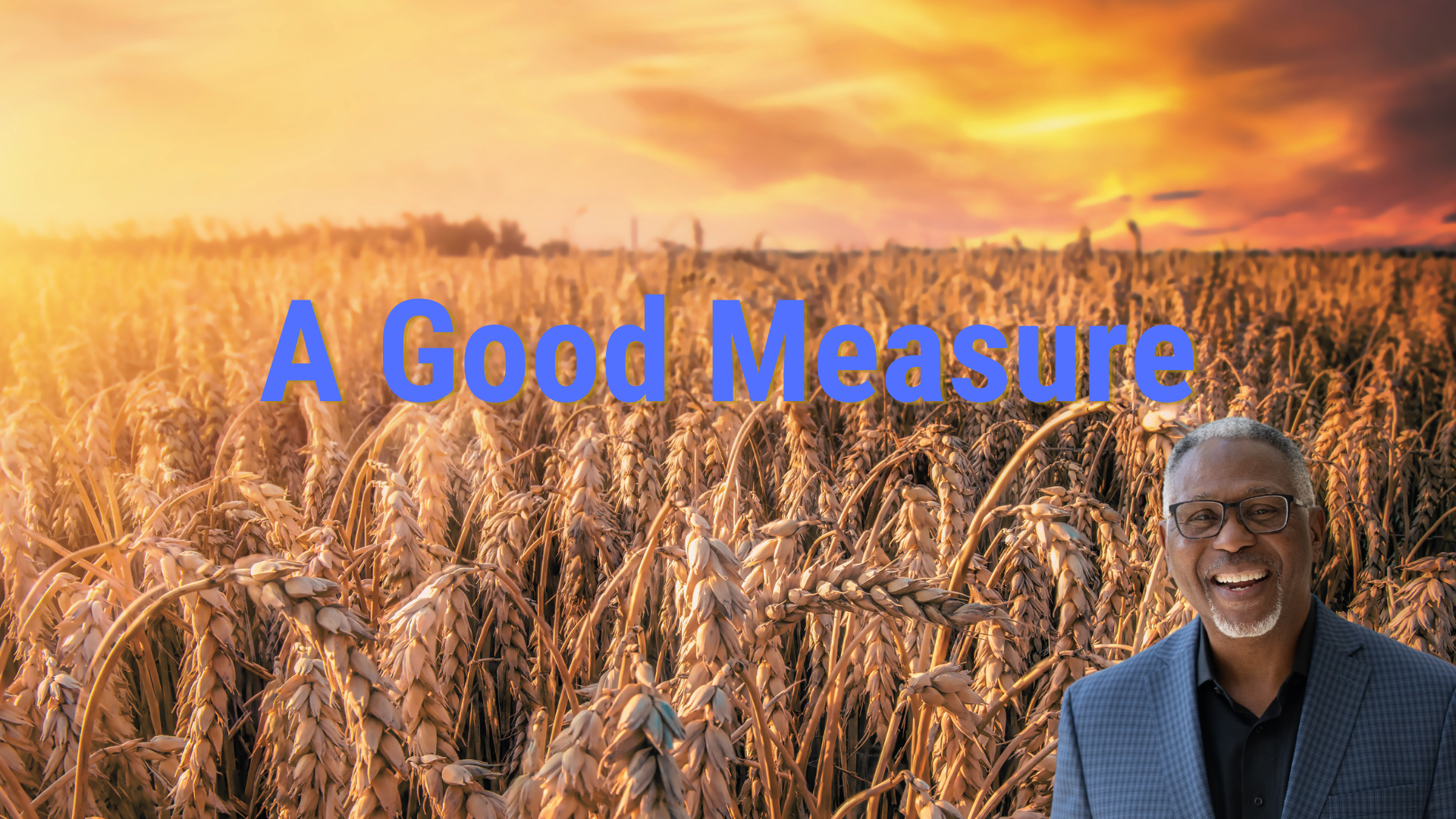 A Good Measure blog featured image