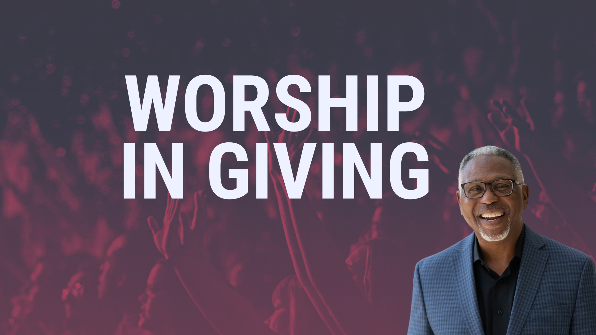 Worship in Giving head image