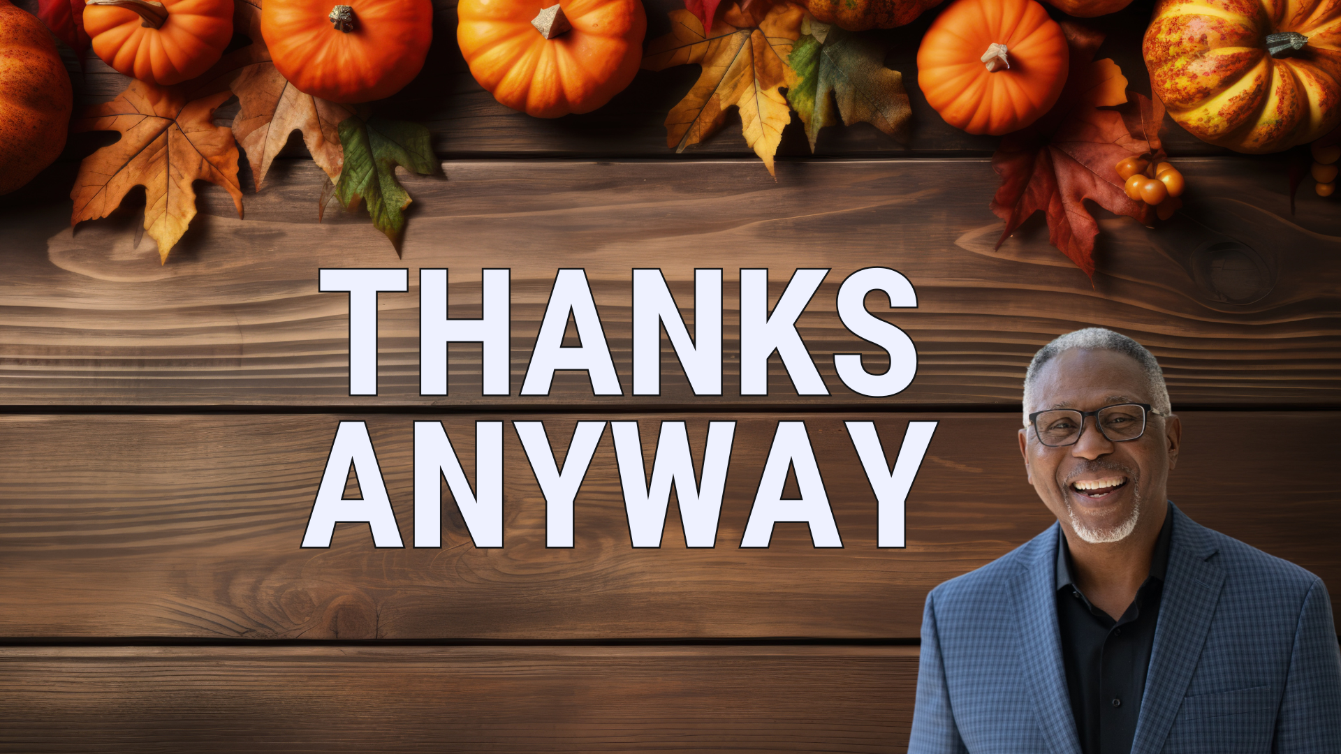 Thanks Anway blog featured image