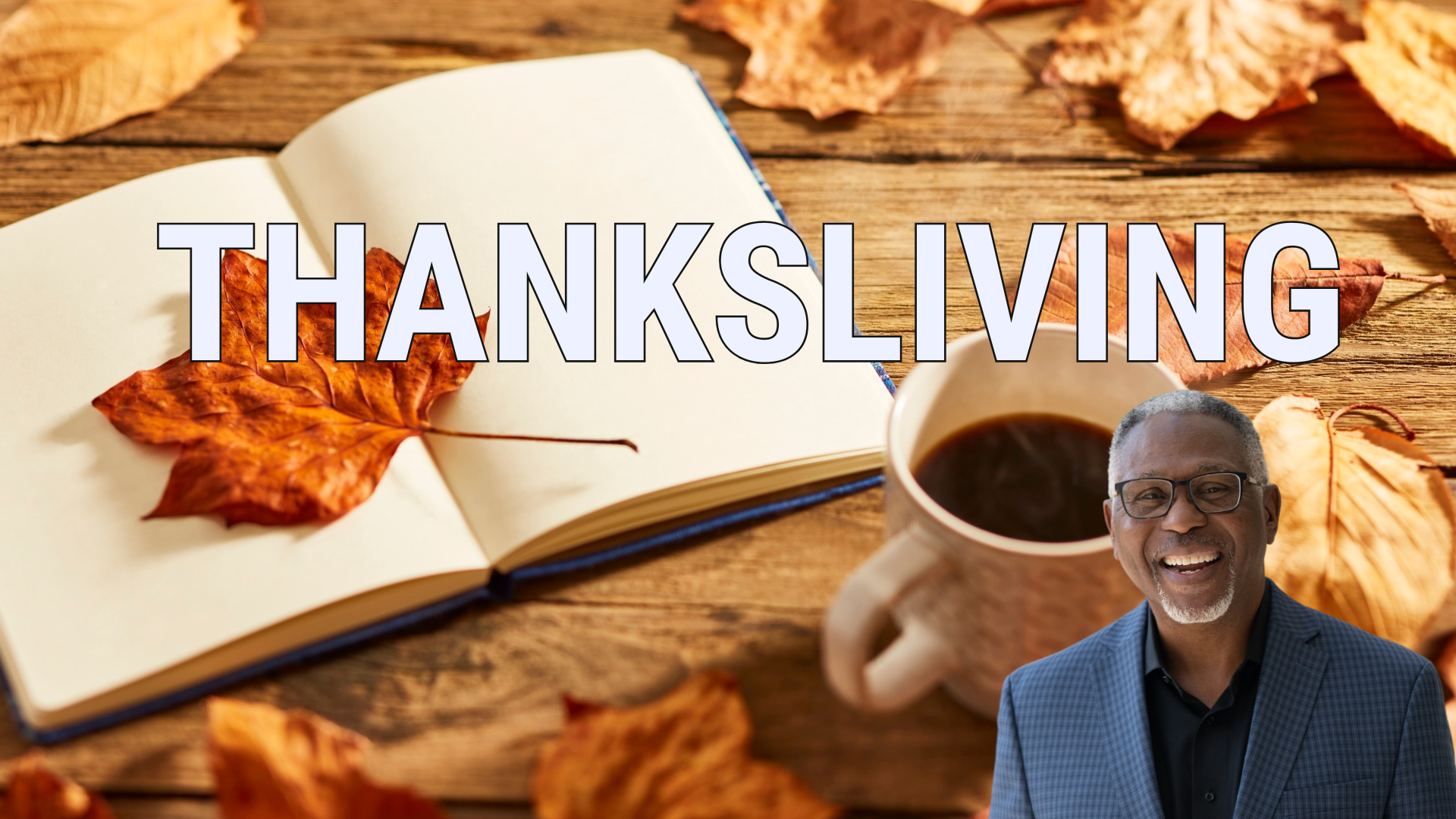 Thanksliving blog featured image