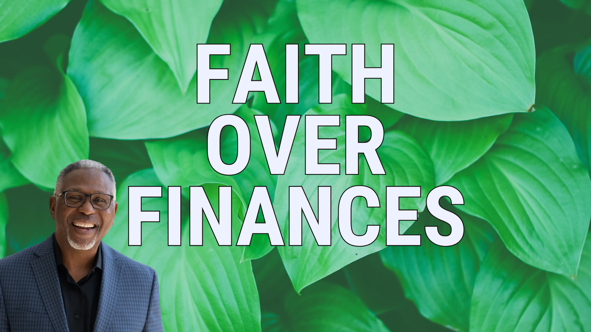 Faith Over Finances blog featured image
