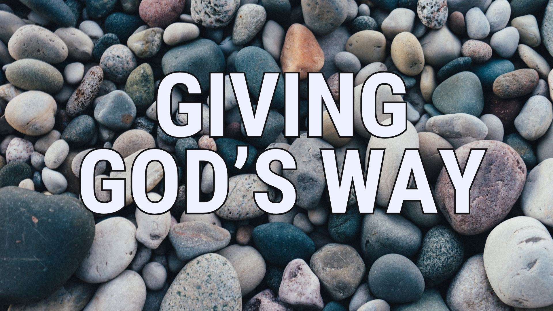 Giving God’s Way blog featured image